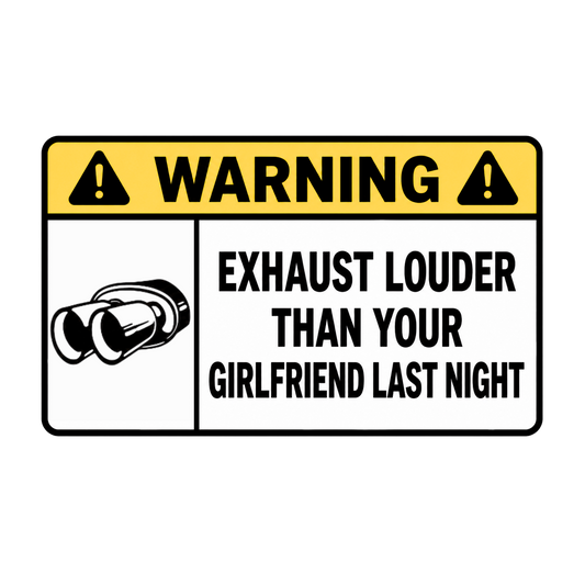 Naklejka WARNING - Exaust lauder