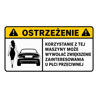 Naklejka OSTRZEŻENIE – Korzystanie z tej maszyny