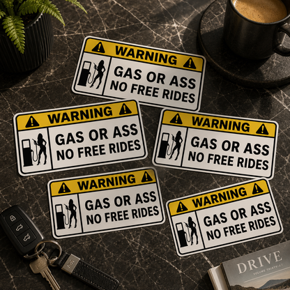 Sticker WARNING – GAS OR ASS