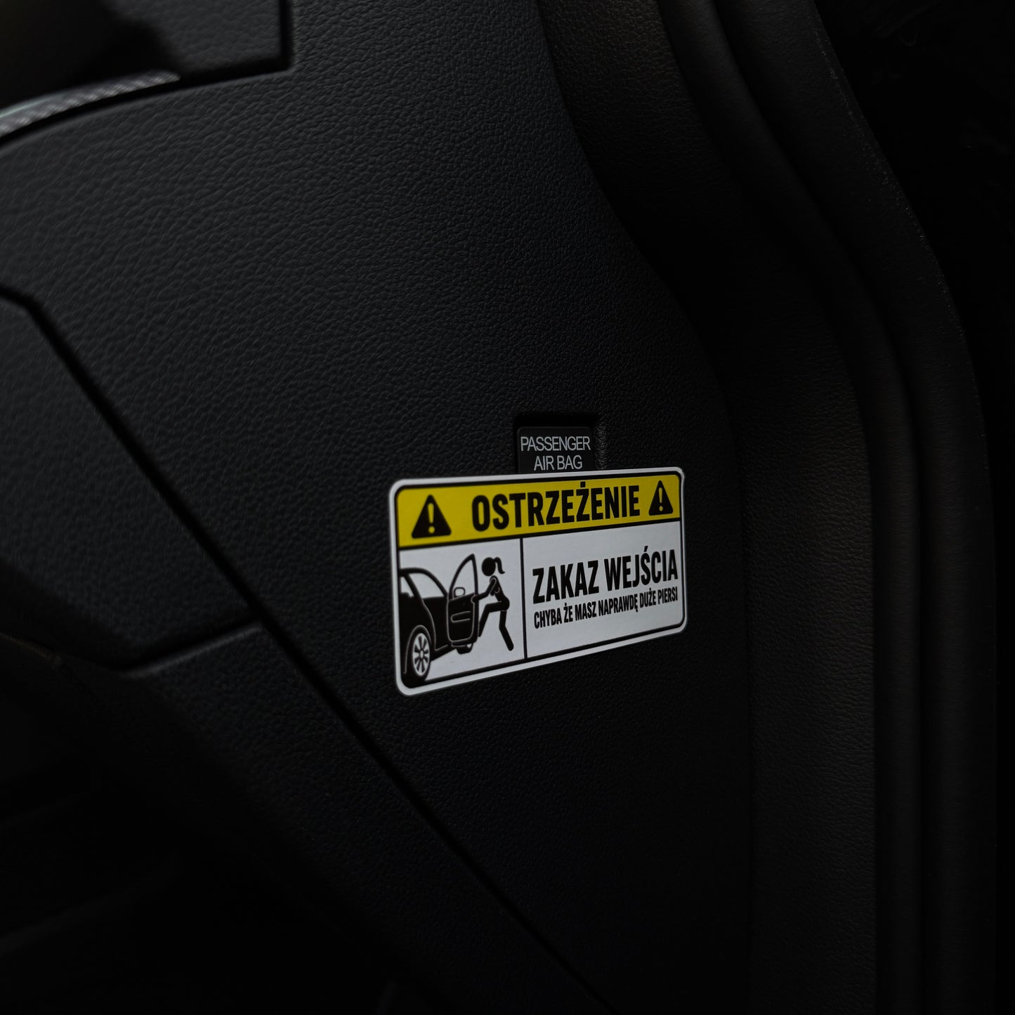 WARNING sticker – Entry forbidden