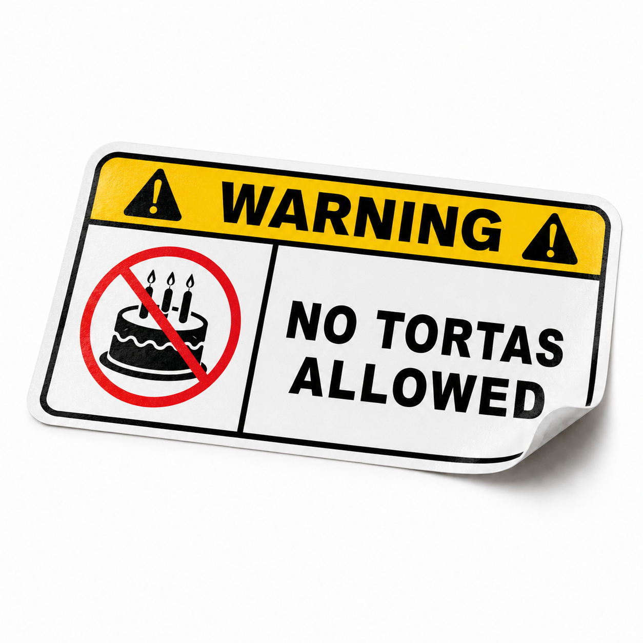 Naklejka WARNING - NO TORTAS ALLOWED